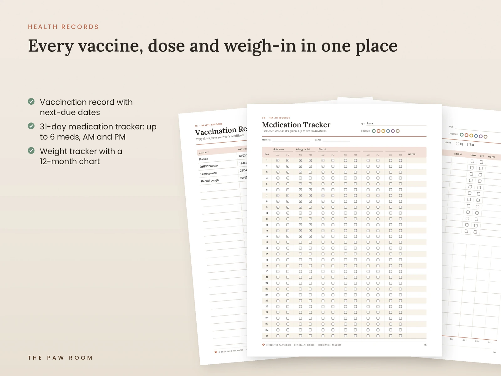 Pet vaccination record, medication tracker and weight tracker pages