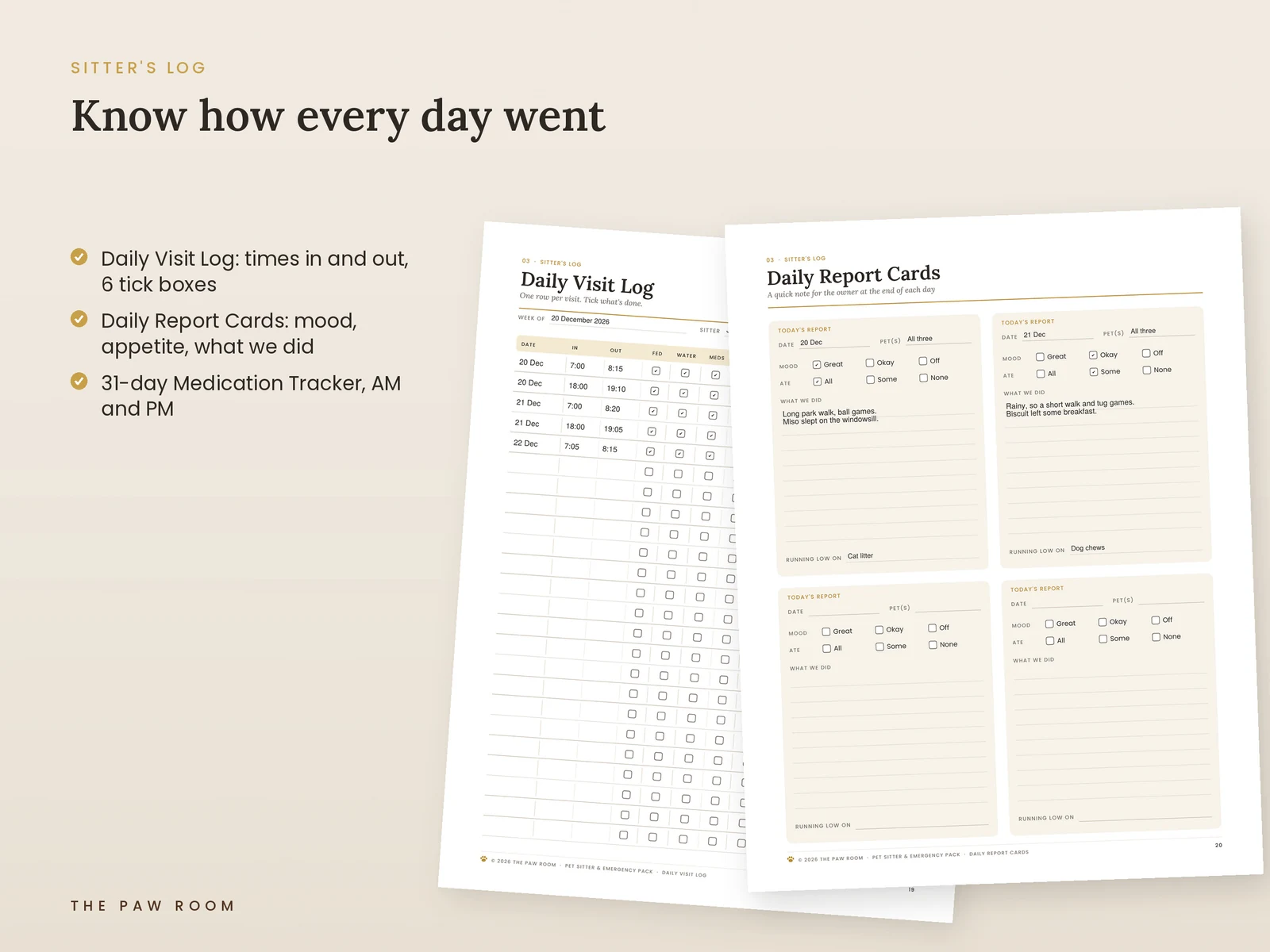 Daily visit log and daily report card pages filled in by a pet sitter with times, ticks and notes