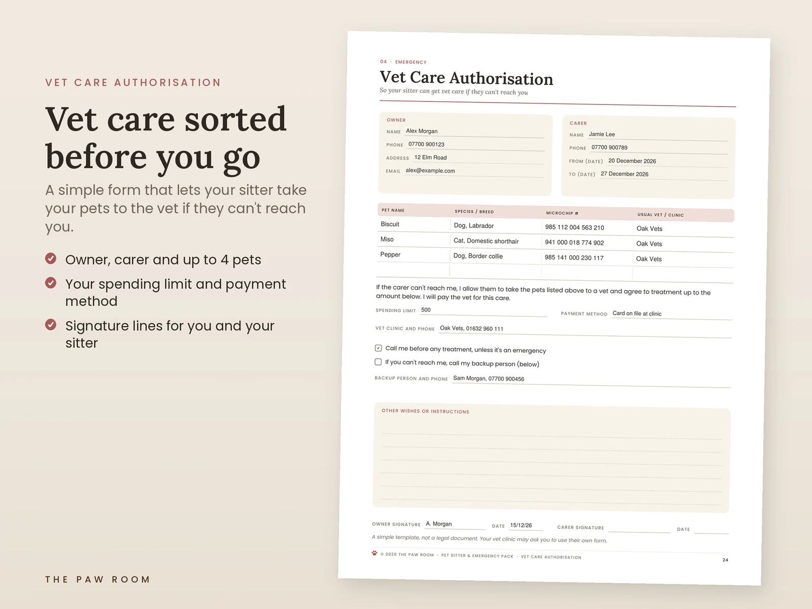 Vet care authorisation form filled in with owner, carer, three pets, spending limit and signature